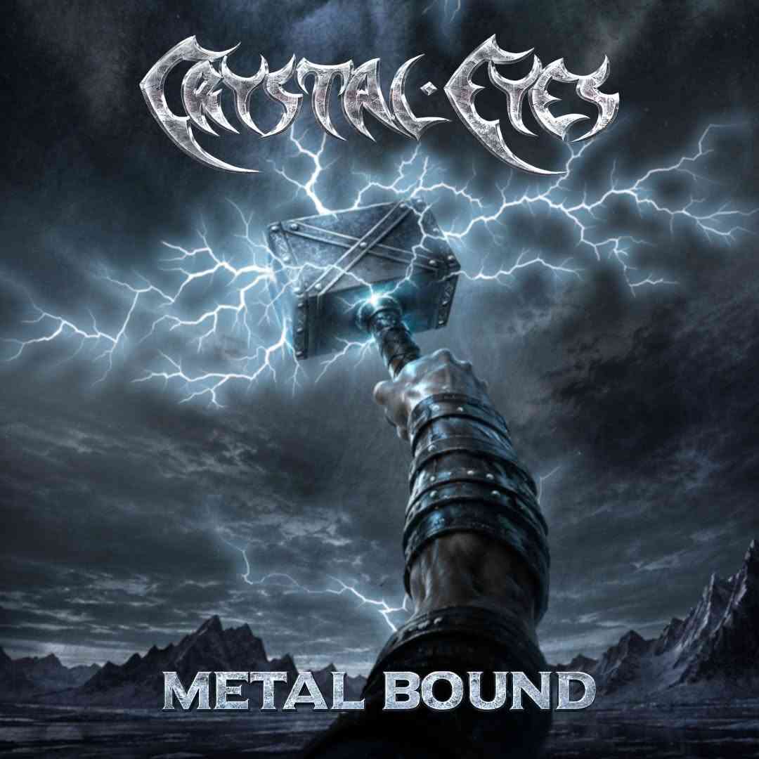 Crystal Eyes – Metal Bound | Single Cover Crystal Eyes – Metal Bound Single Cover Artwork