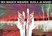 Sex Magick Wizards – Suola Ja Noaidi